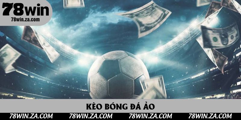 Bóng Đá Ảo Là Gì? Nắm Bắt Hình Thức Cược Phổ Biến Năm 2025 1 Bóng Đá Ảo | Sân Chơi Nhanh - Gọn - Lẹ Không Thể Bỏ Lỡ