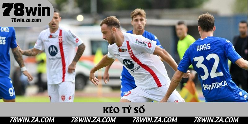 Kèo Tỷ Số Là Gì? Nắm Bắt Mẹo Từ Các Tay Chơi Thông Thái 1 Kèo Tỷ Số Chính Xác | Cách Để Thu Về Gấp Bội Tiền Thưởng