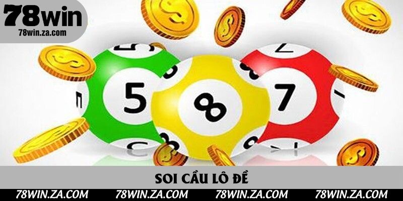 Soi Cầu Lô Đề 78win Chuẩn Xác Từng Con Số – Bí Kíp Thắng Lớn Từ Cao Thủ 1 Soi Cầu Lô Đề 78win Miễn Phí - Cơ Hội Đổi Đời Không Thể Bỏ Lỡ